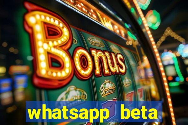 whatsapp beta mirror apk